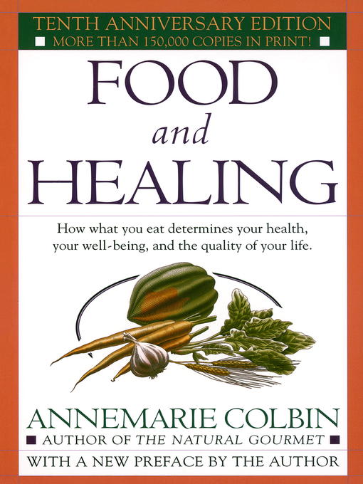 Title details for Food and Healing by Annemarie Colbin - Available